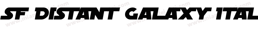 SF Distant Galaxy Italic字体转换